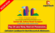 Supertech 76 Canvas  Bare Shell  2BHK  Sector 68 Gurgaon