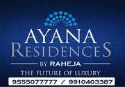 Raheja Ayana @ 9555077777