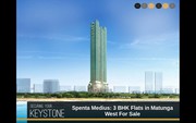 Spenta Medius: 2 & 3 BHK Flats in Matunga West For Sale