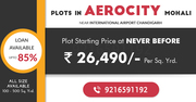 Plots in Aerocity Mohali book at 9216591192