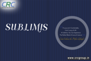 Sublimis | CRC Sublimis | CRC Group India
