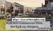 M3M SCO Commercial Plots @ 9718585585