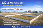 120 Sq. Mtr Plot for Sale – Sector 16 Yamuna Expressway,  Greater Noida